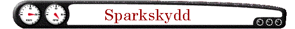 Sparkskydd