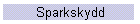 Sparkskydd
