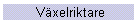 V�xelriktare