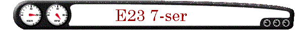 E23 7-ser