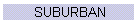 SUBURBAN