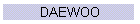 DAEWOO