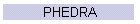 PHEDRA