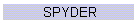 SPYDER