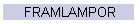 FRAMLAMPOR