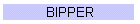BIPPER