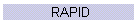 RAPID