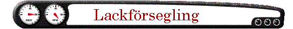 Lackf�rsegling